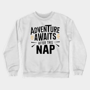 Adventure Awaits Crewneck Sweatshirt